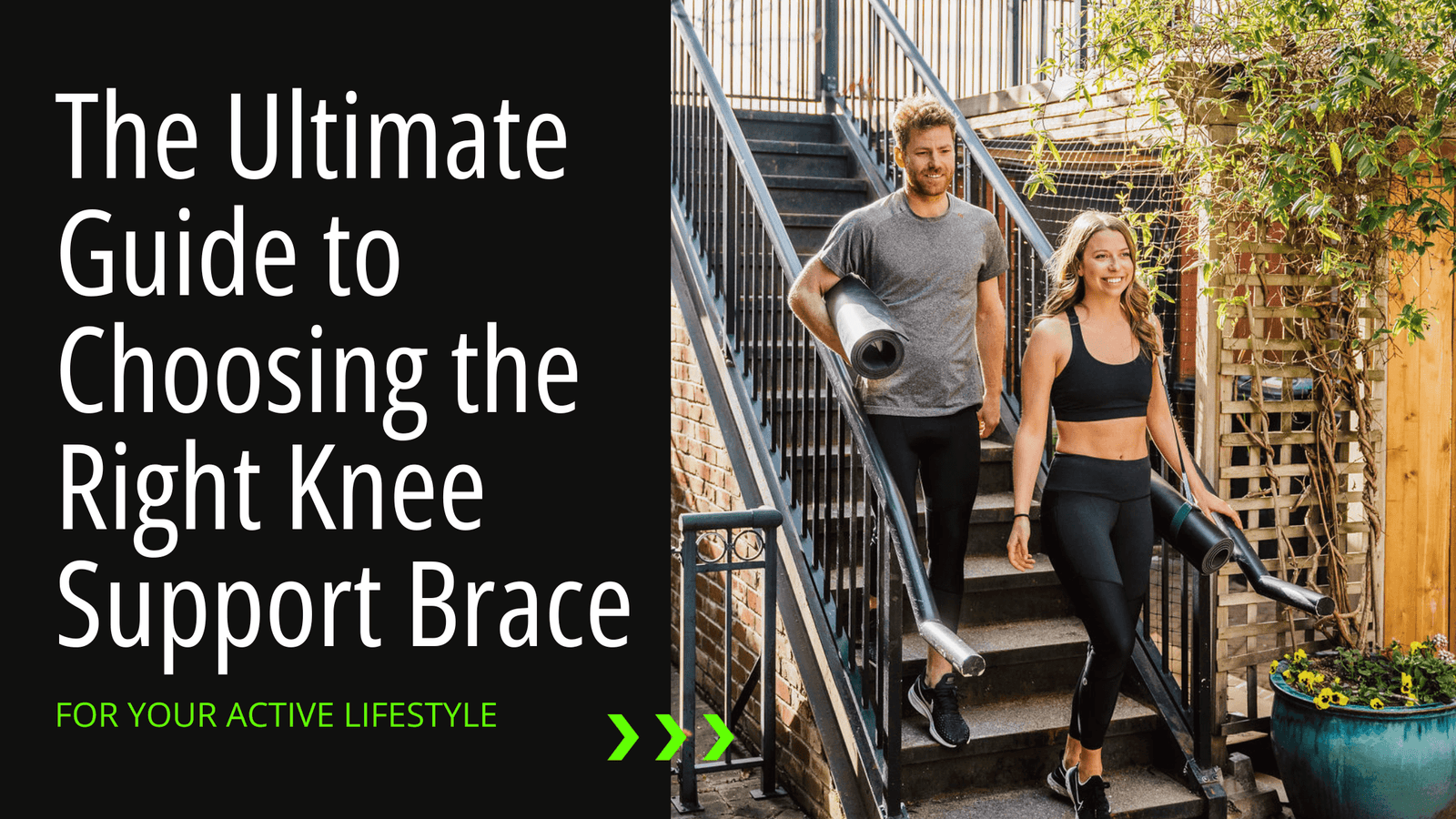 Blog banner for The Ultimate Guide to Choosing the Right Knee Support Brace