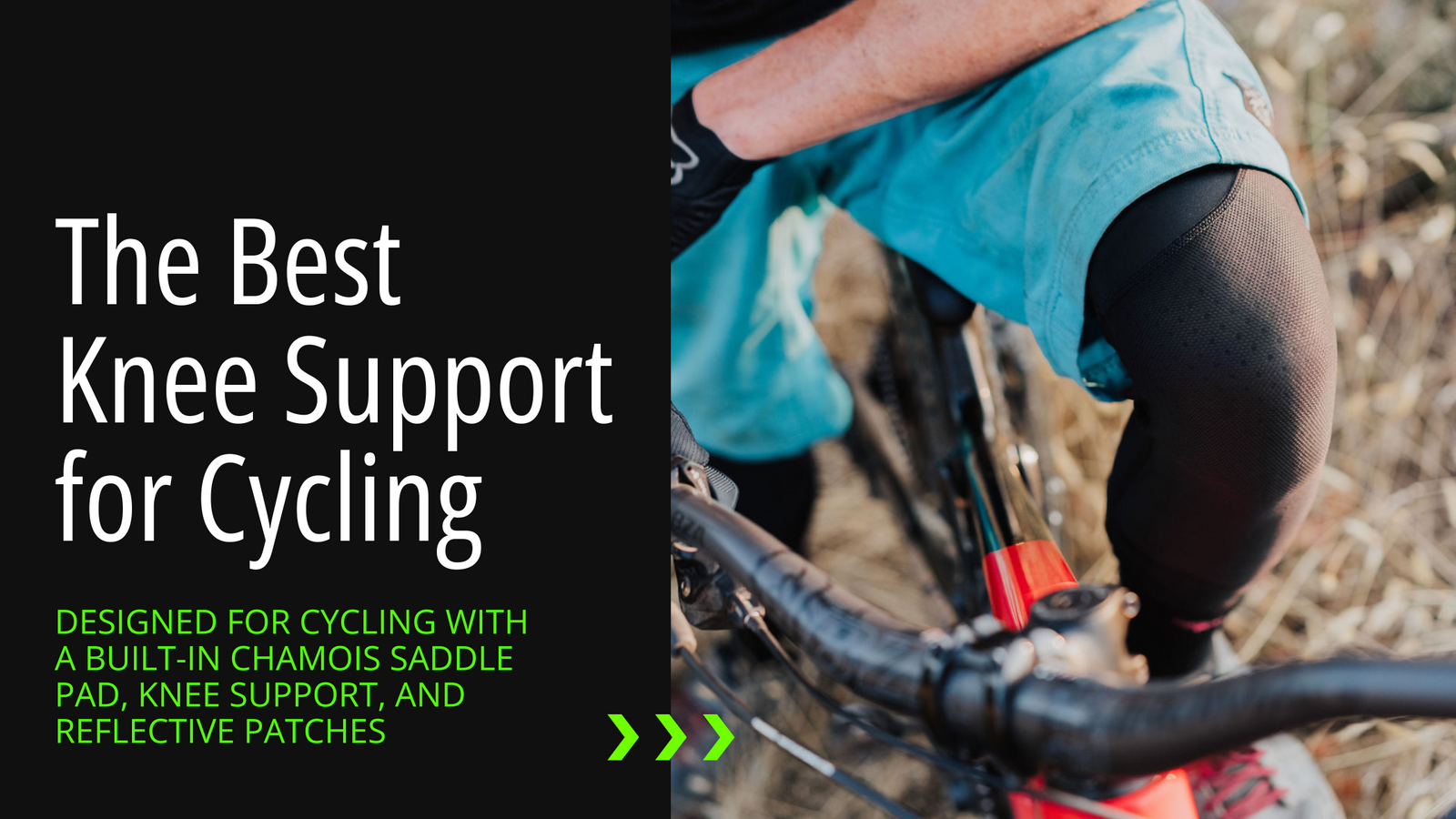 Blog header for The Best Compression Pants for Cycling, showing the title on the left and a persons knees on a bike from above. Knee brace for cycling, cycling knee support, knee support cycling, compression pants, compression leggings, compression pants