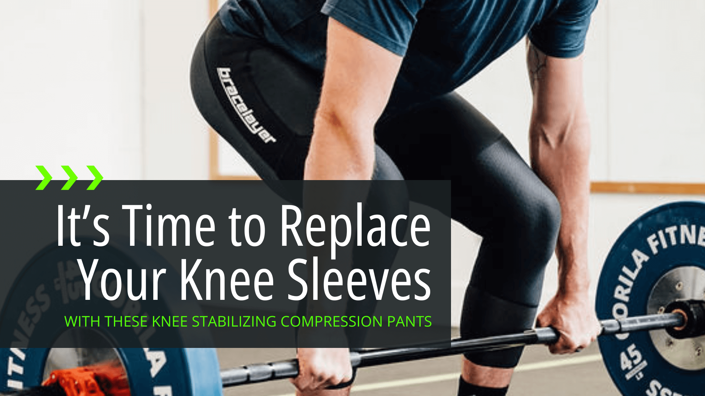 It's Time To Replace Your Knee Sleeves With These Compression Pants Bracelayer® USA | Knee Compression Gear